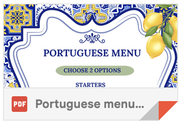 Portuguese Menu 95 à 129 €